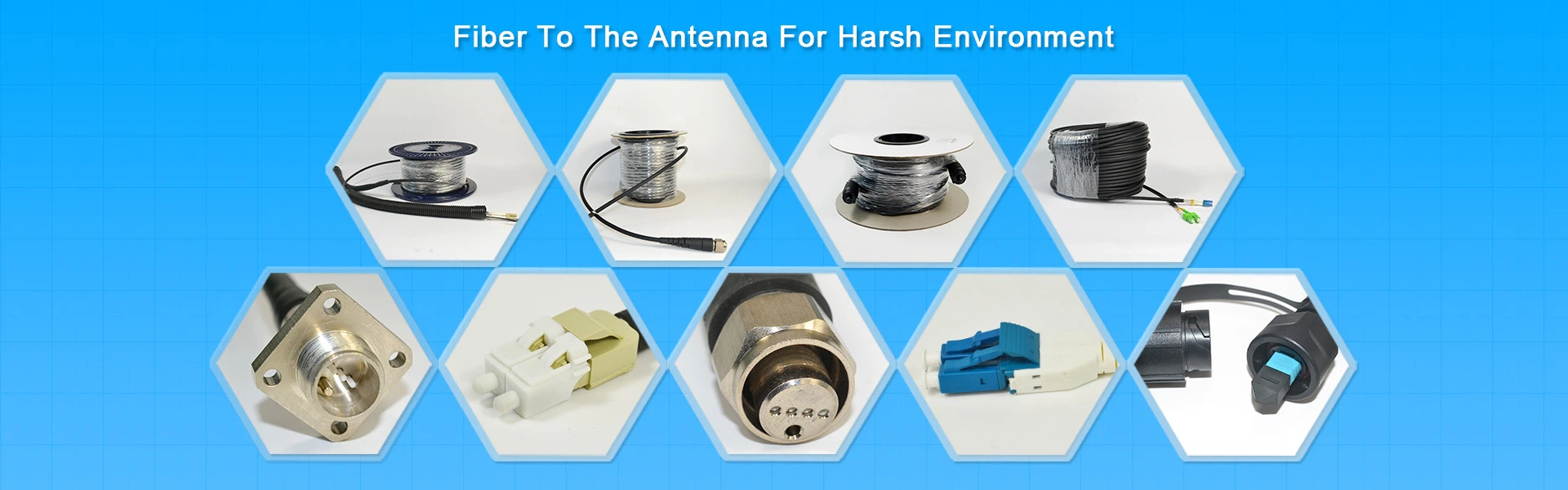 Fiber To The Antenna For Harsh Environment